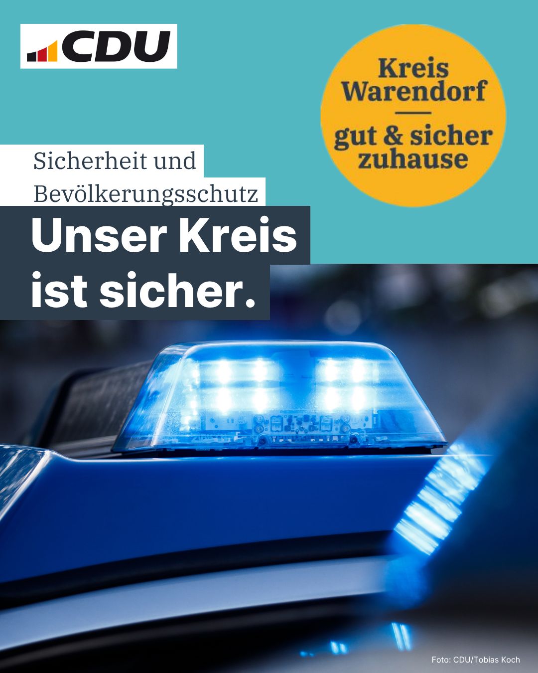 Einer von zehn starken Punkten:

Sicherheit und Bevlkerungsschutz  fr schnelle Hilfe in der Not.